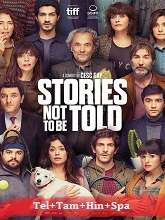 Stories Not to Be Told (2022)  Full Movie Watch Online Free Download | TodayPk