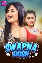 Swapnadosh - Part 1 (2024) HDRip Hindi Battameez Originals Full Movie Watch Online Free Download - TodayPk