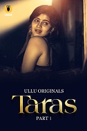 Taras - Part 1 (2024)  Hindi Full Web Series Online Free Download | TodayPk