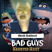 The Bad Guys: Haunted Heist (2024) HDRip Hindi Dubbed  Full Movie Watch Online Free Download - TodayPk