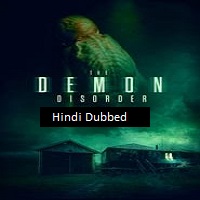 The Demon Disorder (2024)  Hindi Dubbed Full Movie Watch Online Free Download | TodayPk