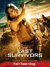 The Last Survivors (2015)  Telugu Full Movie Watch Online Free Download | TodayPk