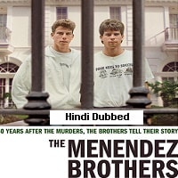 The Menendez Brothers (2024)  Hindi Dubbed Full Movie Watch Online Free Download | TodayPk