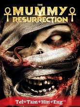 The Mummy: Resurrection (2022)  Full Movie Watch Online Free Download | TodayPk