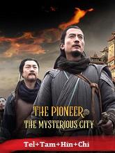 The Pioneer The Mysterious City (2022)  Telugu Dubbed Full Movie Watch Online Free Download | TodayPk