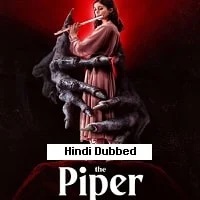 The Piper (2023)  Hindi Dubbed Full Movie Watch Online Free Download | TodayPk