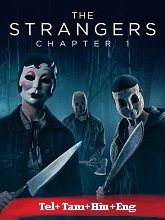 The Strangers: Chapter 1 (2024)  Telugu Dubbed Full Movie Watch Online Free Download | TodayPk