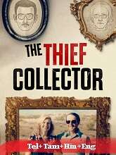 The Thief Collector (2022)  Full Movie Watch Online Free Download | TodayPk