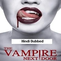 The Vampire Next Door (2024)  Hindi Dubbed Full Movie Watch Online Free Download | TodayPk