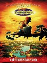 The Wild Thornberrys Movie (2002) BRRip Telugu Original [Telugu + Tamil + Hindi + Eng] Dubbed Full Movie Watch Online Free Download - TodayPk