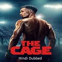 The Cage (2024)  Hindi Dubbed Full Web Series Online Free Download | TodayPk