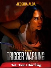 Trigger Warning (2024)  Telugu Dubbed Full Movie Watch Online Free Download | TodayPk