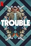 Trouble (2024)  Hindi Dubbed Full Movie Watch Online Free Download | TodayPk