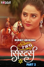 Two Sister - Part 2 (2024)  Hindi Full Web Series Online Free Download | TodayPk