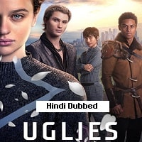 Uglies (2024)  Hindi Dubbed Full Movie Watch Online Free Download | TodayPk