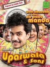 Uparwala & Sons (2024)  Hindi Full Movie Watch Online Free Download | TodayPk