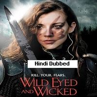 Wild Eyed and Wicked (2024)  Hindi Dubbed Full Movie Watch Online Free Download | TodayPk