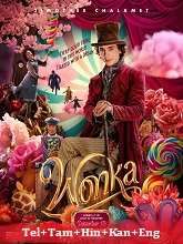 Wonka (2023) HDRip  Original [Telugu + Tamil + Hindi + Kannada + Eng] Dubbed Full Movie Watch Online Free Download - TodayPk