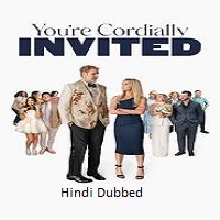 You’re Cordially Invited (2025)  Hindi Dubbed Full Movie Watch Online Free Download | TodayPk