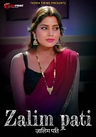 Zalim Pati - Part 1 (2024) HDRip Hindi TPrime Originals Full Movie Watch Online Free Download - TodayPk