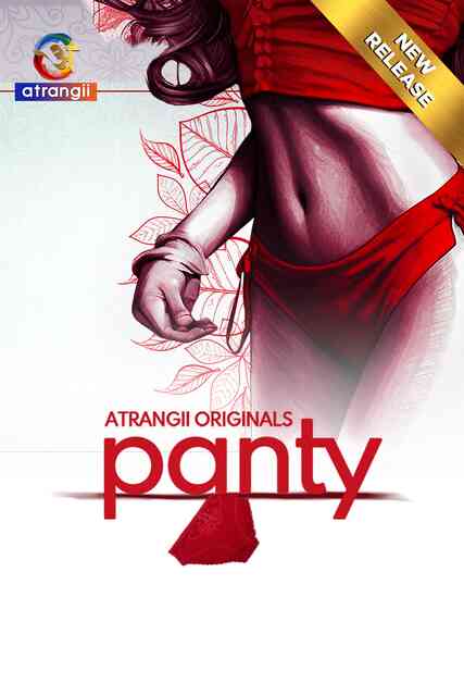 panty - Part 1 (2024)  Hindi Full Web Series Online Free Download | TodayPk